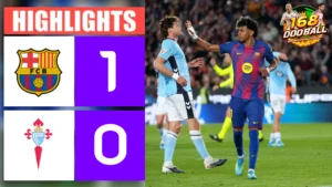 ไฮไลท์ฟุตบอล บาร์เซโลน่า vs เซลต้า บีโก้